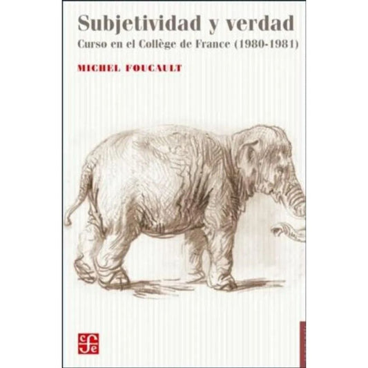 Subjetividad Y Verdad