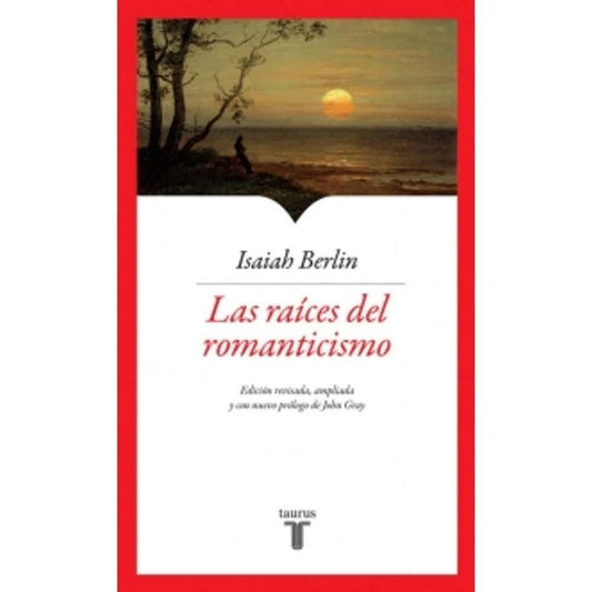 Raices Del Romanticismo