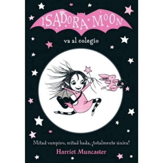 Isadora Moon Va Al Colegio