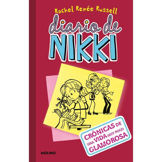 Diario De Nikki 1: Cronica De Una Vida Muy Poca Glamorosa