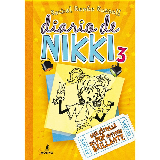 Diario De Nikki 3: Una Estrella Del Pop Muy Poco Brillante
