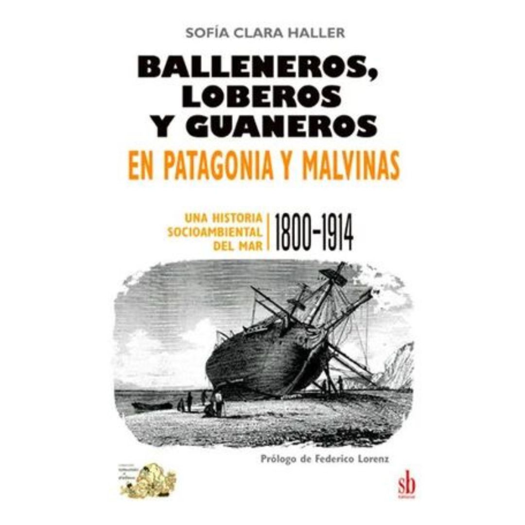 Balleneros, loberos y guaneros